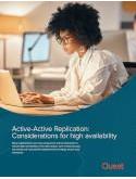 Active-Active Replication and Considerations for high availability