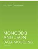 MONGODB AND JSON DATA MODELING