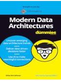 Hot Off the Press: Modern Data Architectures for Dummies Guide