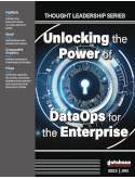 Unlocking the Power of DataOps for the Enterprise