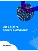 Use cases for Apache Cassandra 