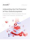 Unleashing the Full Potential of Your Data Ecosystem